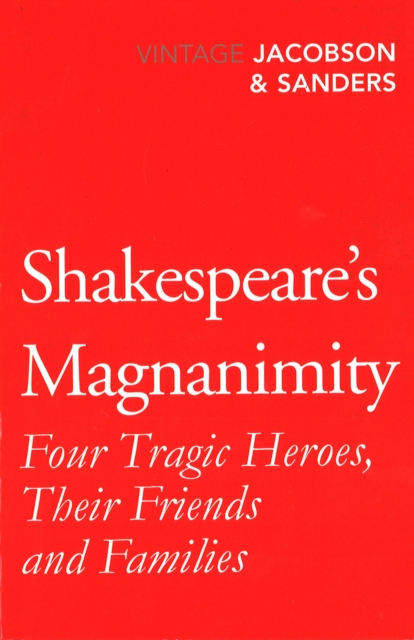 Shakespeare's Magnanimity, Paperback / softback Book