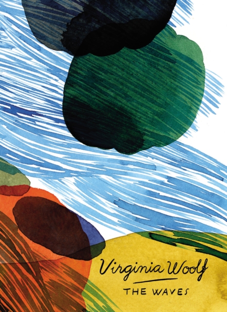 The Waves (Vintage Classics Woolf Series), Paperback / softback Book