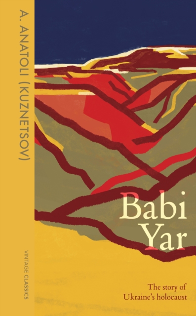 Babi Yar : The Story of Ukraine's Holocaust, Hardback Book