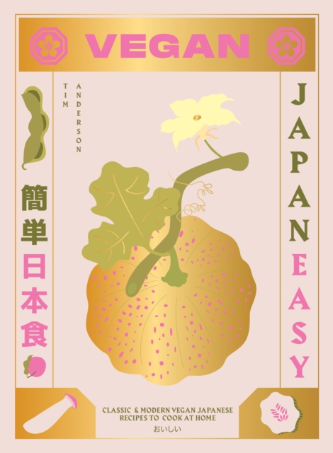 Vegan JapanEasy : Classic & Modern Vegan Japanese Recipes to Cook at Home, EPUB eBook