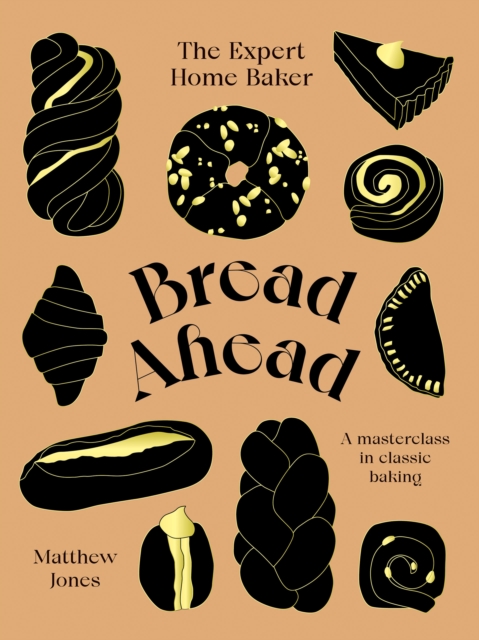 Bread Ahead: The Expert Home Baker : A Masterclass in Classic Baking, EPUB eBook