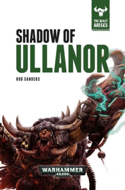 Shadow of Ullanor, Hardback Book