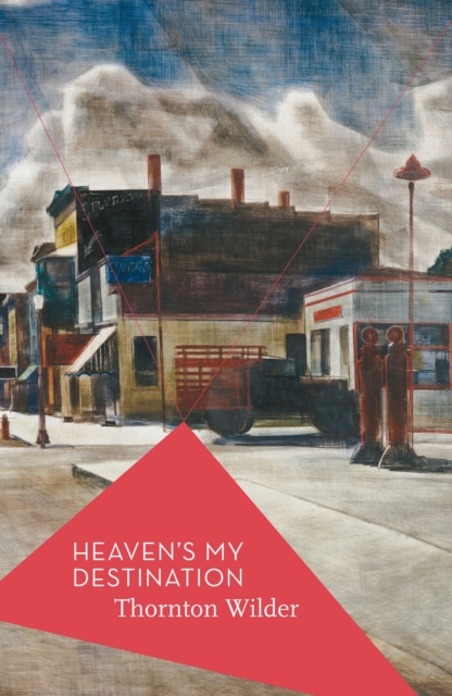 Heaven's My Destination, Paperback / softback Book