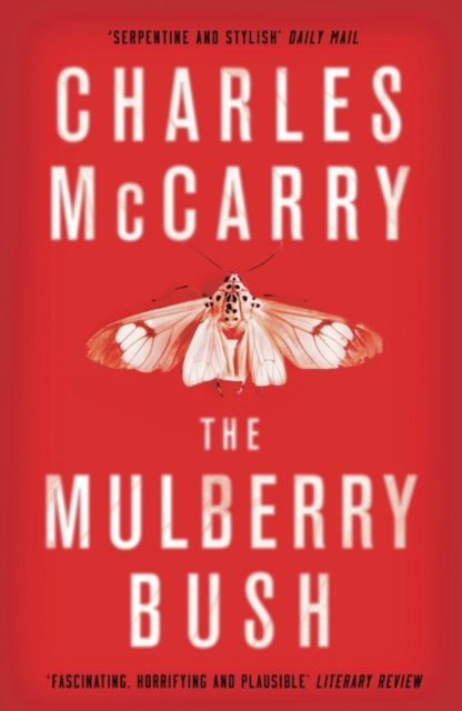 The Mulberry Bush, Paperback / softback Book