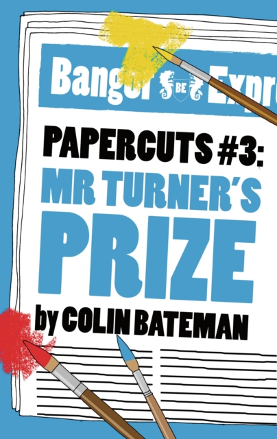 Papercuts 3: Mr Turner's Prize, EPUB eBook
