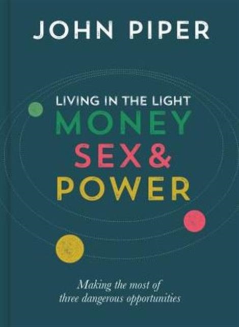 Living in the Light : Money, Sex and Power, Hardback Book