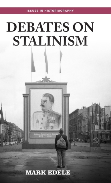 Debates on Stalinism, Hardback Book