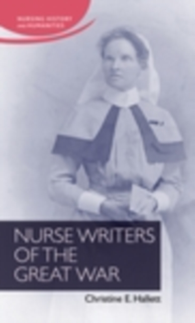 Nurse Writers of the Great War, EPUB eBook