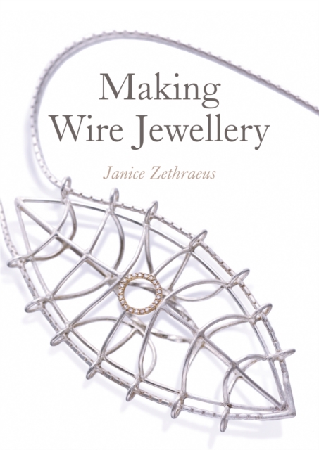 Making Wire Jewellery, Paperback / softback Book