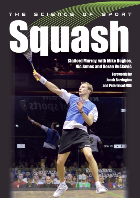 The Science of Sport: Squash, Paperback / softback Book