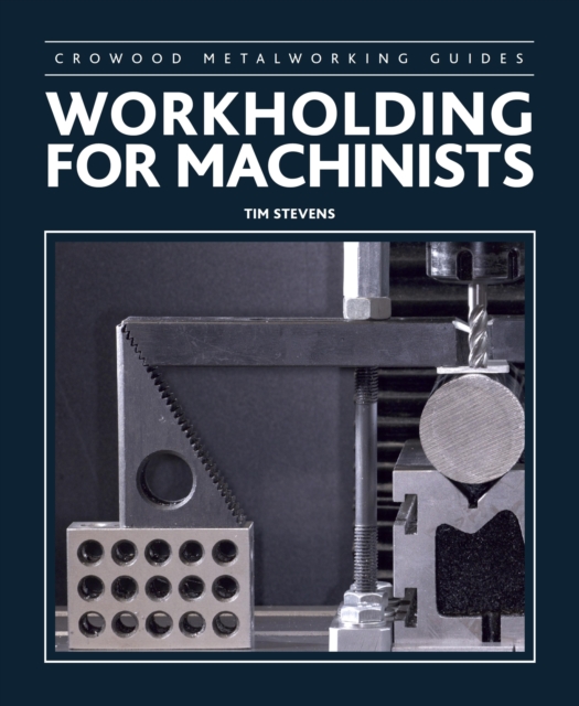 Workholding for Machinists, EPUB eBook
