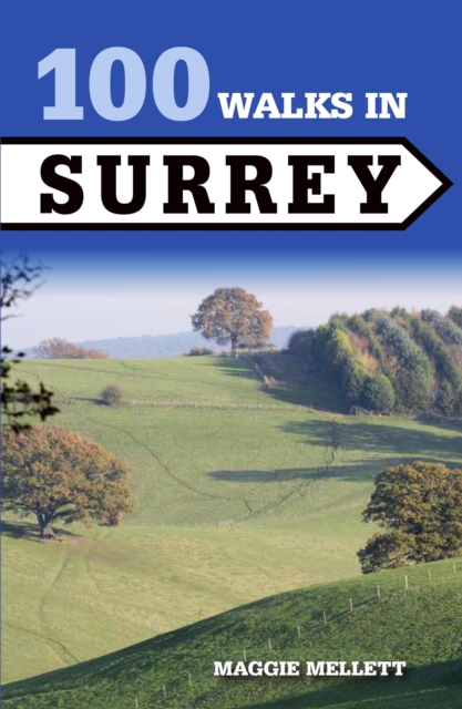 100 Walks in Surrey, EPUB eBook