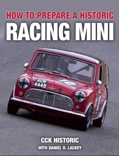 How to Prepare a Historic Racing Mini, Paperback / softback Book