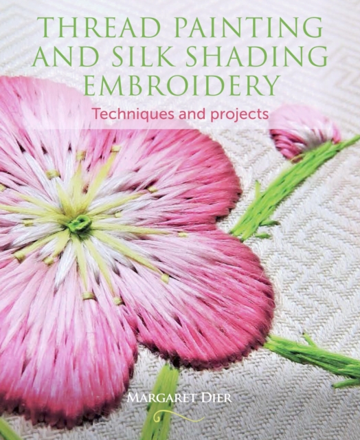 Thread Painting and Silk Shading Embroidery, EPUB eBook
