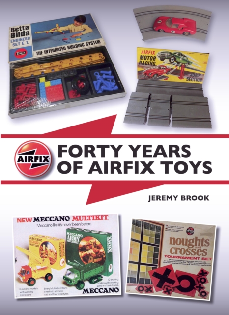 Forty Years of Airfix Toys, EPUB eBook