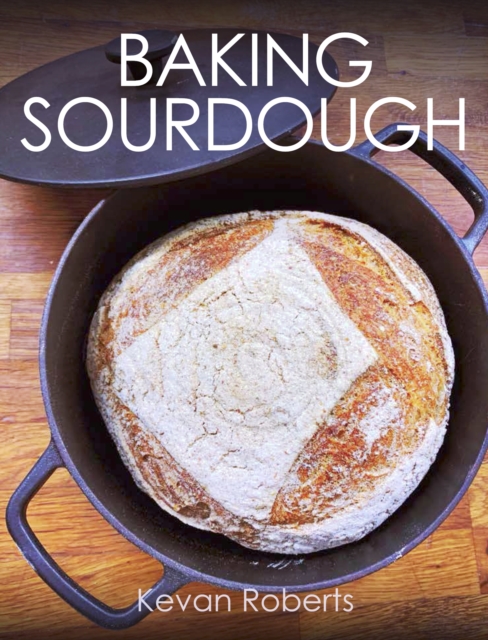 Baking Sourdough, Paperback / softback Book