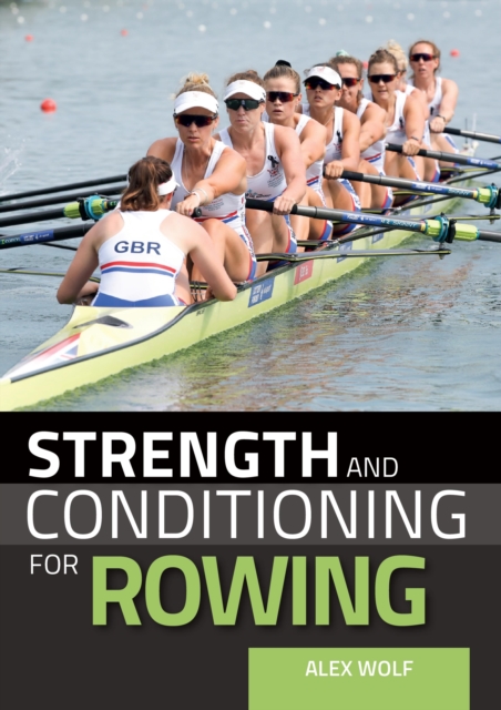 Strength and Conditioning for Rowing, EPUB eBook