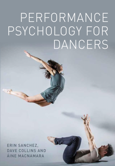 Performance Psychology for Dancers, EPUB eBook