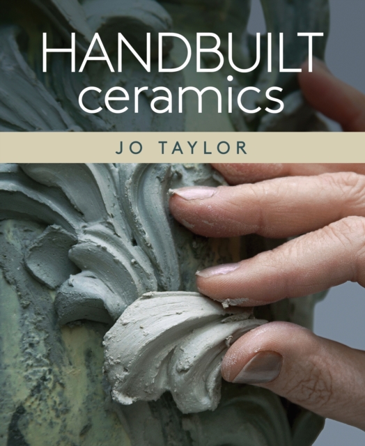 Handbuilt Ceramics, Paperback / softback Book