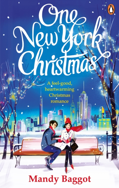 One New York Christmas : The perfect feel-good festive romance for autumn 2019, Paperback / softback Book