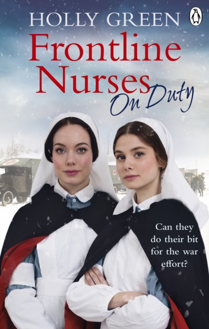 Frontline Nurses On Duty : A moving and emotional historical novel, EPUB eBook