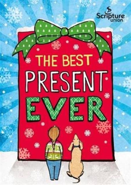 The Best Present Ever (5-8s), Paperback / softback Book
