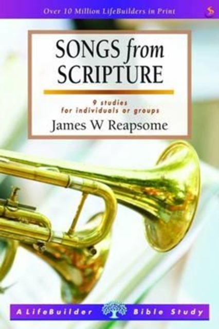 Songs from Scripture (Lifebuilder Study Guides), Paperback / softback Book