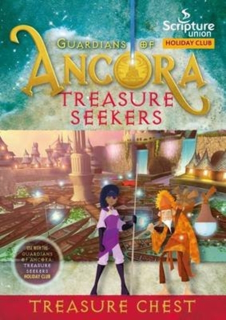 Guardians of Ancora : Treasure Chest (8-11s), Paperback / softback Book