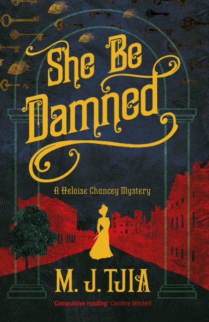 She Be Damned : A Heloise Chancey Mystery, Paperback / softback Book