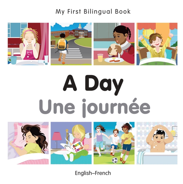 My First Bilingual Book-A Day (English-French), PDF eBook