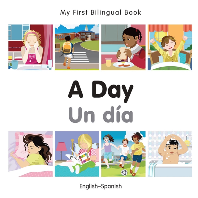 My First Bilingual Book-A Day (English-Spanish), PDF eBook