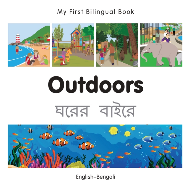 My First Bilingual Book-Outdoors (English-Bengali), PDF eBook