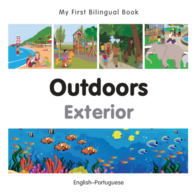 My First Bilingual Book-Outdoors (English-Portuguese), PDF eBook