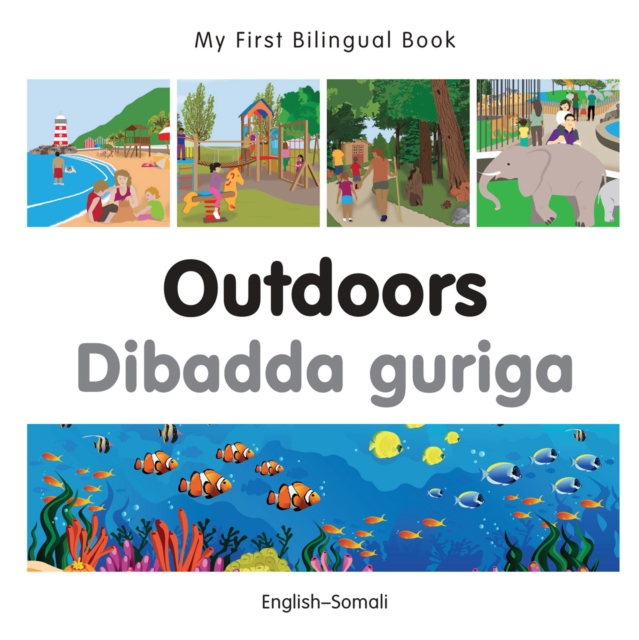 My First Bilingual Book-Outdoors (English-Somali), PDF eBook