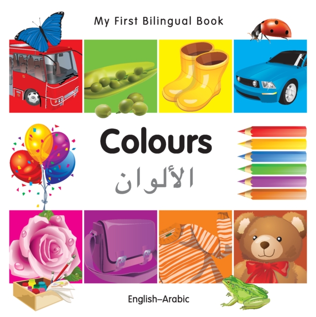 My First Bilingual Book-Colours (English-Arabic), PDF eBook