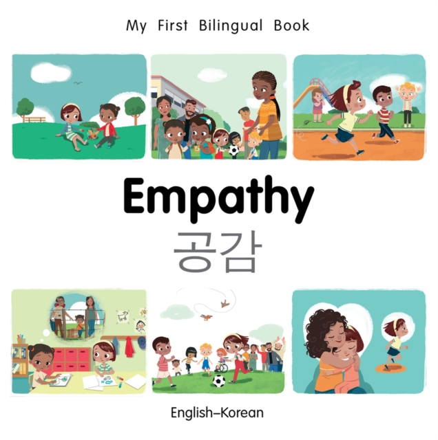 My First Bilingual Book-Empathy (English-Korean), Board book Book