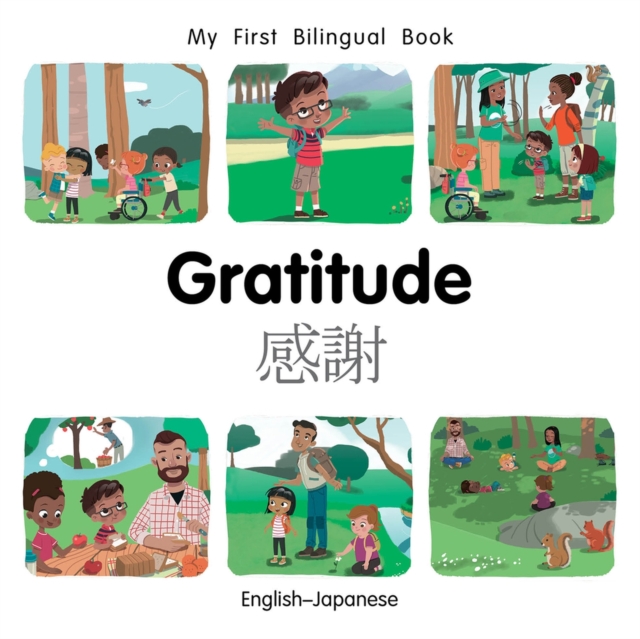 My First Bilingual Book-Gratitude (English-Japanese), Board book Book