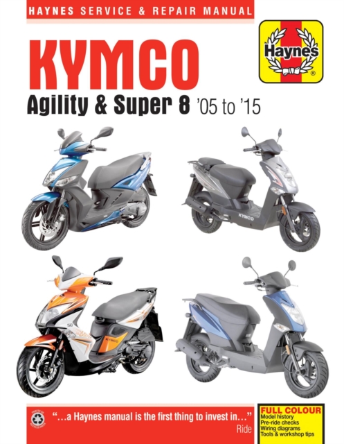 Kymco Agility & Super 8 Scooters (05 - 15), Paperback / softback Book