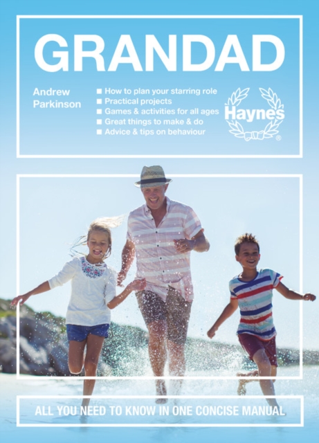Grandad : All you need to know in one concise manual, Hardback Book