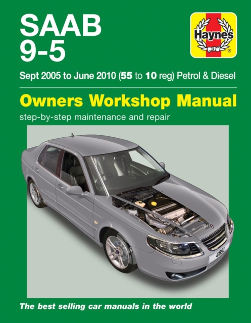 Saab 9-5 (Sep 05 - Jun 10) Haynes Repair Manual, Paperback / softback Book