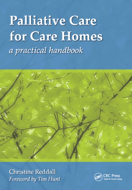 Palliative Care for Care Homes : A Practical Handbook, PDF eBook