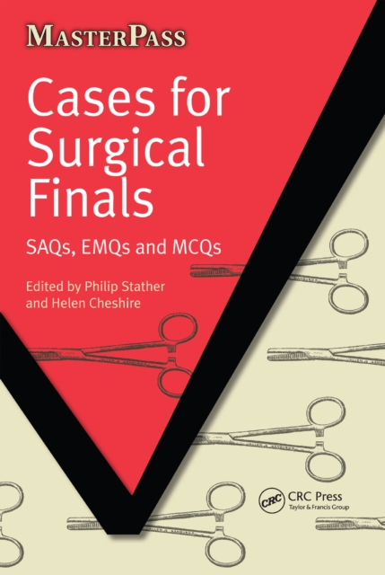 Cases for Surgical Finals : SAQs, EMQs and MCQs, PDF eBook