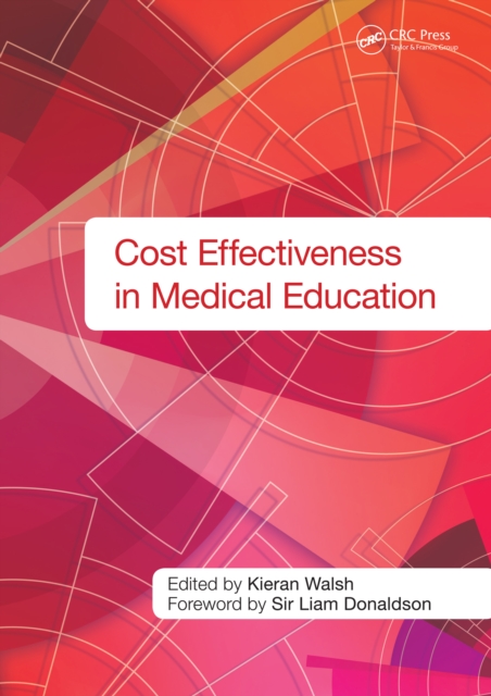 Cost Effectiveness in Medical Education, PDF eBook