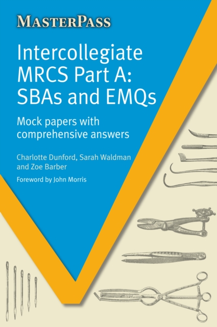 Intercollegiate MRCS Part A : SBAs and EMQs, EPUB eBook