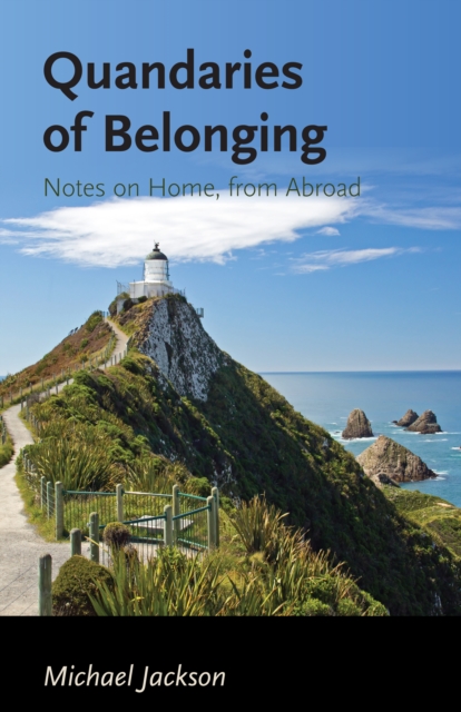 Quandaries of Belonging : Notes on Home, from Abroad, Hardback Book