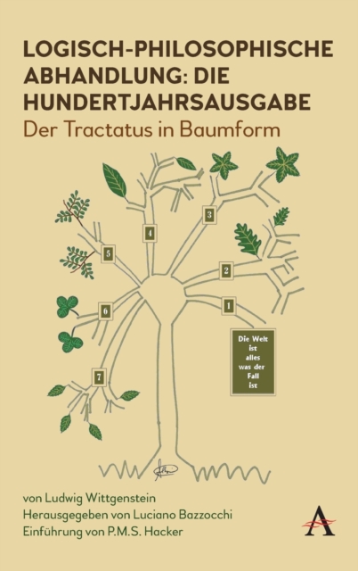 Logisch-philosophische Abhandlung: die Hundertjahrsausgabe : Der Tractatus in Baumform, Hardback Book