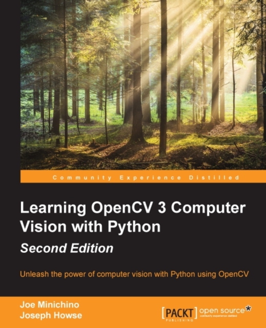 Learning OpenCV 3 Computer Vision with Python - Second Edition, EPUB eBook