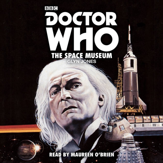 Doctor Who: The Space Museum : A 1st Doctor novelisation, CD-Audio Book