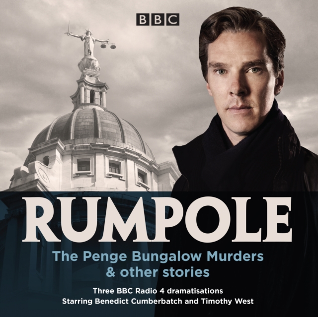 Rumpole: The Penge Bungalow Murders & other stories : Three BBC Radio 4 dramatisations, eAudiobook MP3 eaudioBook