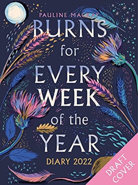 Burns for Every Week of the Year, Hardback Book